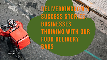 Истории успеха DeliverKingdom: бизнес процветает благодаря нашим пакетам для доставки еды